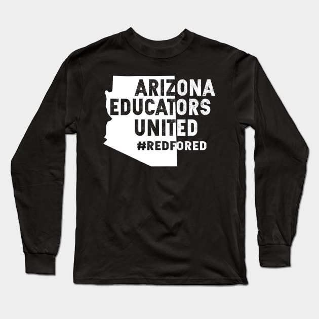 Red for ed arizona educators united teachers strike Long Sleeve T-Shirt by aaltadel